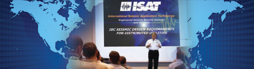 ISAT Custom Seismic Bracing Seminars
